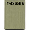 Messara door Philippe Bonifay