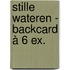 Stille wateren - backcard à 6 ex.