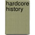 Hardcore History