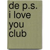 De P.S. I love you club door Cecelia Ahern