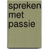 Spreken met passie