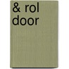 & rol door door K. Michel
