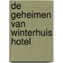 De geheimen van Winterhuis Hotel