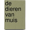 De dieren van Muis door Lucy Cousins