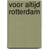 Voor altijd Rotterdam