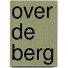 Over de berg door Maya Onodera