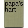 Papa's hart by Jeroen Serruys