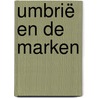 Umbrië en De Marken door Ingrid Janssens