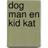 Dog Man en Kid Kat