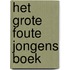 Het Grote Foute Jongens Boek