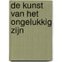 De kunst van het ongelukkig zijn