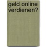 Geld online verdienen? door Shudweney Noventa