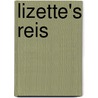 Lizette's reis by Frederika Meerman