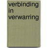 Verbinding in verwarring door Hind Fraihi