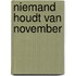 Niemand houdt van november