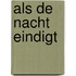 Als de nacht eindigt