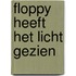 Floppy heeft het licht gezien