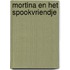 Mortina en het spookvriendje