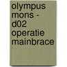 Olympus Mons - D02 Operatie Mainbrace by Bec
