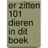 Er zitten 101 dieren in dit boek