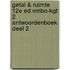 Getal & Ruimte 12e ed vmbo-kgt 2 antwoordenboek deel 2
