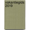 Vakantiegids 2019 door Onbekend