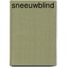 Sneeuwblind door Ragnar Jonasson