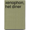 Xenophon, Het diner by Xenophon