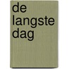 De langste dag by Cornelius Ryan