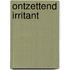 Ontzettend irritant
