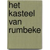 Het kasteel van Rumbeke door Véronique Lambert