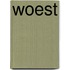WOEST