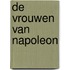 De Vrouwen van Napoleon
