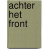 Achter het front by Geert Dibbets