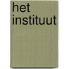 Het Instituut door Stephen King