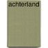 Achterland