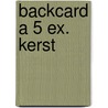Backcard a 5 ex. Kerst by Donna Hay