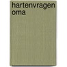 Hartenvragen oma door Elma van Vliet
