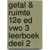 Getal & Ruimte 12e ed vwo 3 leerboek deel 2