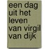 Een dag uit het leven van Virgil van Dijk