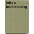 Letta's bestemming