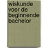 Wiskunde voor de beginnende bachelor