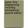 Paper Time dagplanning navulling Werkplanner special edition door Marloes Lubberding