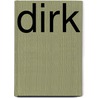 Dirk door Paul Dunki Jacobs