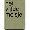 Het vijfde meisje door J.D. Barker