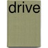 Drive