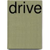 Drive door Saskia Schnitzler