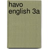 havo English 3a door Emile van der Eijk
