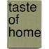Taste of Home