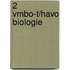 2 vmbo-t/havo biologie